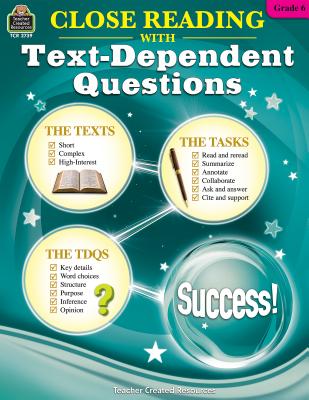 Close Reading Using Text-Dependent Questions Grade 6 - Foster, Ruth
