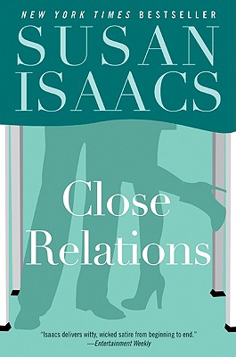 Close Relations - Isaacs, Susan