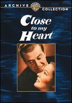 Close to My Heart