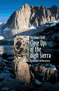Close Ups of the High Sierra