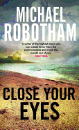 Close Your Eyes