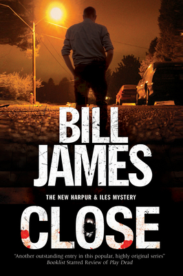 Close - James, Bill