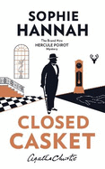Closed Casket: The New Hercule Poirot Mystery