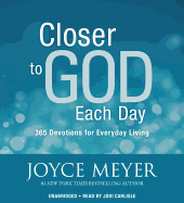 Closer to God Each Day: 365 Devotions for Everyday Living