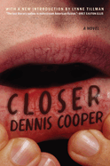 Closer