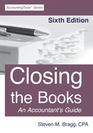 Closing the Books: Sixth Edition