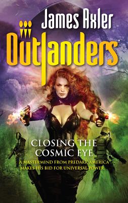 Closing the Cosmic Eye - Axler, James