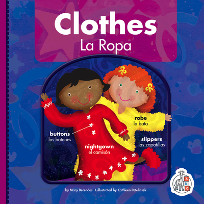 Clothes/La Ropa - Berendes, Mary