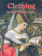 Clothing in the Middle Ages