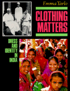 Clothing Matters: Dress and Identity in India