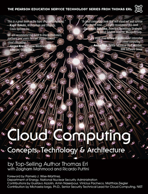 Cloud Computing: Concepts, Technology & Architecture - Erl, Thomas, and Puttini, Ricardo, and Mahmood, Zaigham