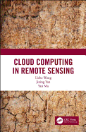 Cloud Computing in Remote Sensing