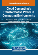 Cloud Computing's Transformative Power in Computing Environments