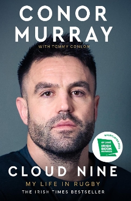 Cloud Nine: My Life in Rugby - Murray, Conor