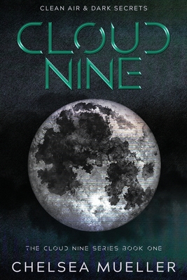 Cloud Nine - Mueller, Chelsea