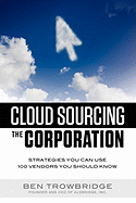 Cloud Sourcing the Corporation