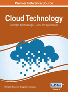 Cloud Technology: Concepts, Methodologies, Tools, and Applications, Vol 3