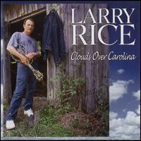 Clouds Over Carolina - Larry Rice