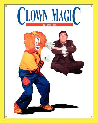 Clown Magic - Ginn, David