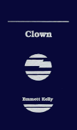 Clown: My Life in Tatters and SM
