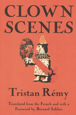 Clown Scenes - Remy, Tristan