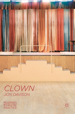 Clown - Davison, Jon, and Shepherd, Simon (Series edited by)