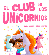 Club de Los Unicornios, El