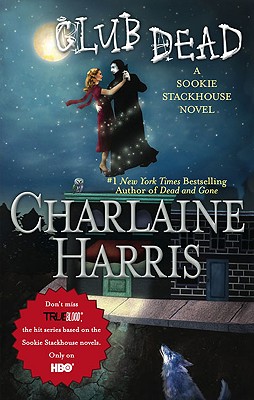 Club Dead - Harris, Charlaine