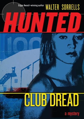 Club Dread - Sorrells, Walter