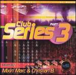 Club Series, Vol. 3