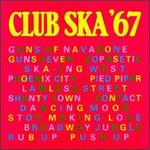 Club Ska '67
