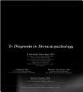 Clues to Diagnosis in Dermatopathology