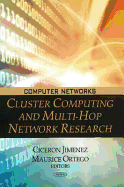 Cluster Computing and Multi-Hop Network Research
