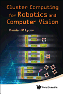 Cluster Computing for Robotics & Compu..