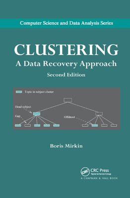 Clustering: A Data Recovery Approach, Second Edition - Mirkin, Boris