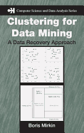 Clustering for Data Mining: A Data Recovery Approach