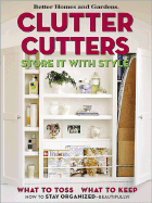 Clutter Cutters: Store It with Style - Ingham, Vicki L