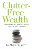 Clutter-Free Wealth