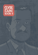 Clyde Fans: Book-1