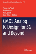 CMOS Analog IC Design for 5g and Beyond