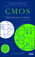 CMOS: Circuit Design, Layout, and Simulation
