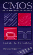 CMOS, Circuit Design, Layout, and Simulation