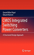 CMOS Integrated Switching Power Converters: A Structured Design Approach