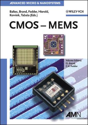 CMOS - Mems - Baltes, Henry (Editor), and Brand, Oliver (Editor), and Fedder, Gary K (Editor)