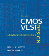 CMOS VLSI Design: A Circuits and Systems Perspective