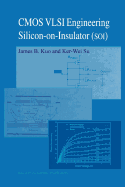 CMOS VLSI Engineering: Silicon-on-Insulator (SOI)