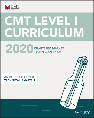 Cmt Level I 2020: An Introduction to Technical Analysis - Wiley