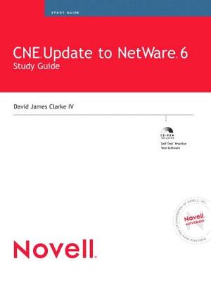 CNE Update to NetWare 6 Study Guide - Clarke, David