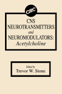 CNS Neurotransmitters and Neuromodulators: Acetylcholine