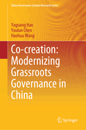 Co-Creation: Modernizing Grassroots Governance in China